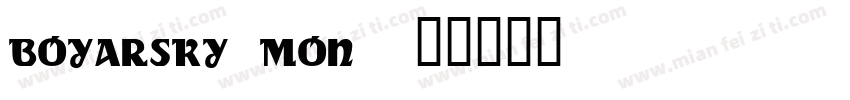 boyarsky Mon字体转换